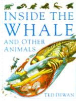 Inside the Whale and Other Animals 0385306512 Book Cover