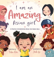 I Am An Amazing Asian Girl 1957711035 Book Cover