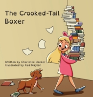 The Crooked-Tail Boxer B0F2KHX6G4 Book Cover