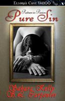 Partners in Passion: Pure Sin 1419957449 Book Cover