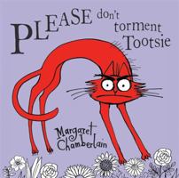 Please Don't Tease Tootsie 0525479821 Book Cover
