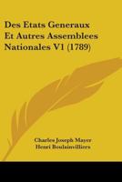 Des Etats Generaux Et Autres Assemblees Nationales V1 1436820774 Book Cover