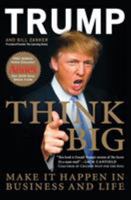 Think BIG and Kick Ass in Business and Life 0061547832 Book Cover