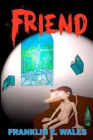 Friend 1463500505 Book Cover