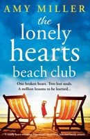 The Lonely Hearts Beach Club: A totally heart-warming page-turner about love, loss and family secrets 1837904014 Book Cover