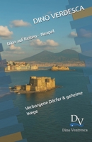Dino auf Reisen – Neapel: Verborgene Dörfer & geheime Wege B0FTFN6P7X Book Cover