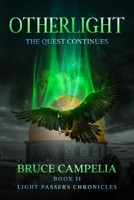 OtherLight: The Quest Continues B0BXQRLC9S Book Cover