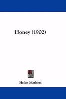 Honey 1164675648 Book Cover