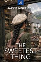 The Sweetest Thing 144486047X Book Cover