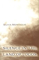 Silence in the Land of Logos 0691146586 Book Cover