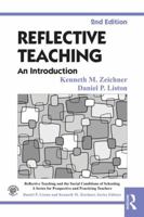 Reflective Teaching: An Introduction (Reflective Teaching and the Social Conditions of Schooling Series) 080588050X Book Cover