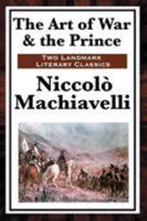 The Art of War/The Prince 1611044014 Book Cover