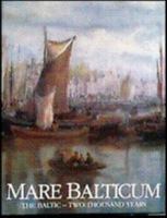 Mare Balticum: Baltic - Two Thousand Years 9511139940 Book Cover