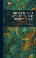 Studies in Plant Respiration and Photosynthesis 1025354079 Book Cover