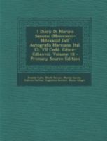 I Diarii Di Marino Sanuto: (Mccccxcvi-Mdxxxiii) Dall' Autografo Marciano Ital. Cl. VII Codd. Cdxix-Cdlxxvii; Volume 18 1017663378 Book Cover