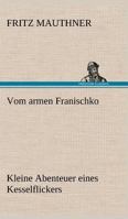 Vom Armen Franischko 8027317851 Book Cover