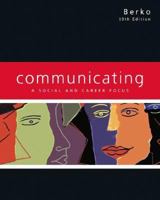 Communicating: A Social and Career Focus 0618693874 Book Cover