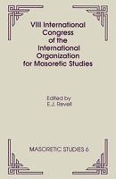 VIII International Congress of the International Organization for Masoretic Studies 1555403875 Book Cover