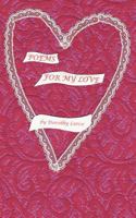 Poems For My Love 1467902624 Book Cover