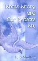 What's Wrong and Our Reasons Why 059500542X Book Cover