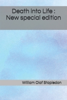 Death into Life 1676354360 Book Cover