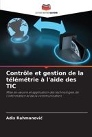Contrôle et gestion de la télémétrie à l'aide des TIC (French Edition) 6208097452 Book Cover