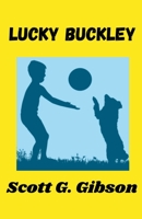 Lucky Buckley B0BHKZFW7D Book Cover