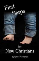 First Steps for New Christians (Kindle Edition) 1532881843 Book Cover