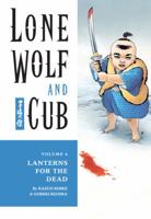Lone Wolf & Cub, Vol. 06: Lanterns for the Dead 1569715076 Book Cover