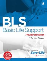 Basic Life Support 0997795778 Book Cover