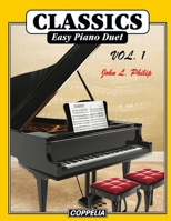 Classics Easy Piano Duet vol. 1 B09LGW5ZM2 Book Cover