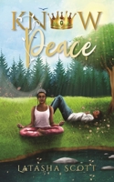 Know Peace B08C968Z7L Book Cover