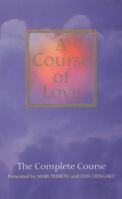 A Course of Love 0972866825 Book Cover