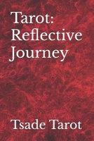 Tarot: Reflective Journey B0FW4KGZSL Book Cover