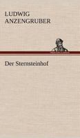 Der Sternsteinhof 1482363666 Book Cover