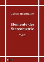 Elemente Der Stereometrie 3864035554 Book Cover