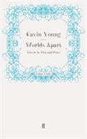 Worlds Apart 0140105182 Book Cover