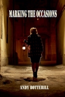 Marking The Occasions: Collected Short Stories 1835307612 Book Cover