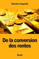 De la conversion des rentes 1973886189 Book Cover