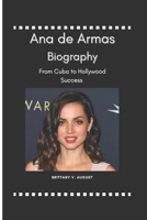 Ana de Armas Biography: From Cuba to Hollywood Success B0DTB48NZM Book Cover