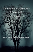 The Truth about Halloween B0CCCX5LG5 Book Cover