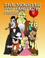 The Monster Costume Party 1312193204 Book Cover