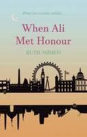 When Ali Met Honour 0956696767 Book Cover