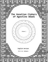 The Venetian Ciphers of Agostino Amadi: Volume 2, English version B0C6BR8H5F Book Cover