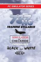 737NG Training Syllabus: for Flight Simulation 148126060X Book Cover