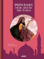 Princesses from Around the World 2733829513 Book Cover