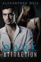 Dark Attraction 1532872291 Book Cover