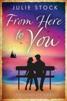 From Here to You - The Complete Series 0993213529 Book Cover