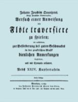 Versuch einer Anweisung die Flöte traversiere zu spielen. [Facsimile of 1789 edition.] 1906857407 Book Cover