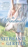 The Windmill 0451216121 Book Cover